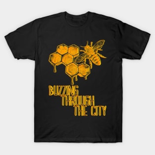 Buzzing Through the City | Urban Beekeeping | Bee | Honey T-Shirt